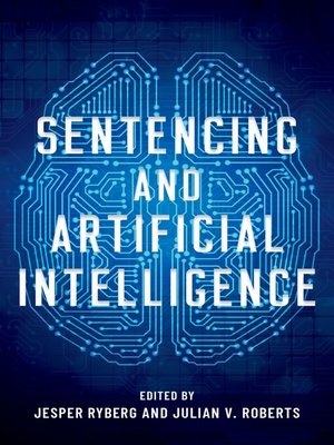cover image of Sentencing and Artificial Intelligence